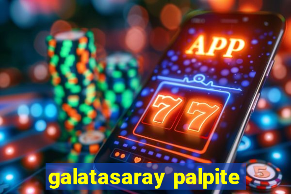 galatasaray palpite